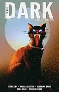 E-Book (epub) The Dark Issue 48 von Angela Slatter, Georgina Bruce, Sara Saab