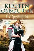 E-Book (epub) Conquered (Thrice Blessed, #1) von Kirsten Osbourne