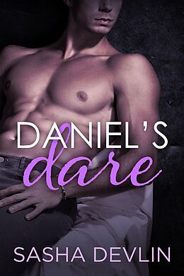 E-Book (epub) Daniel's Dare von Sasha Devlin