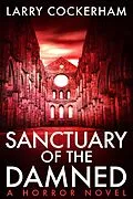 E-Book (epub) Sanctuary of the Damned von Larry Cockerham