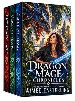 E-Book (epub) Dragon Mage Chronicles von Aimee Easterling