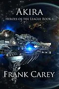 E-Book (epub) Akira von Frank Carey