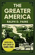 E-Book (epub) The Greater America von Ralph D. Paine