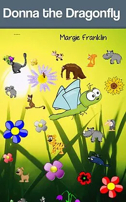 E-Book (epub) Donna the Dragonfly von Margie Franklin