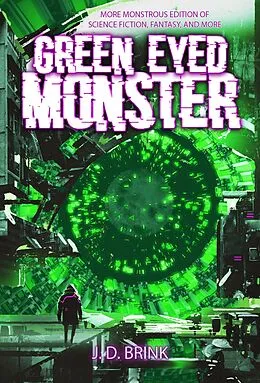 E-Book (epub) Green-Eyed Monster von J. D. Brink
