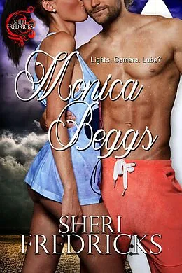 E-Book (epub) Monica Beggs von Sheri Fredricks