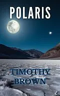 E-Book (epub) Polaris von Timothy Brown