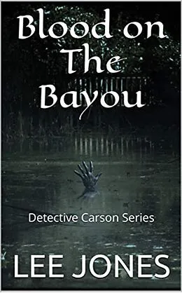 E-Book (epub) Blood On The Bayou von Lee Jones