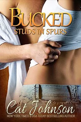 E-Book (epub) Bucked von Cat Johnson