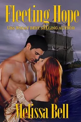 E-Book (epub) Fleeting Hope von Melissa Bell