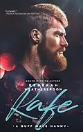 E-Book (epub) Rafe: A Buff Male Nanny (Loose Ends, #1) von Rebekah Weatherspoon