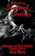 E-Book (epub) Depraved Desires von Xtina Marie