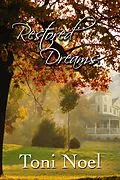 E-Book (epub) Restored Dreams von Toni Noel