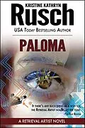 E-Book (epub) Paloma: A Retrieval Artist Novel von Kristine Kathryn Rusch