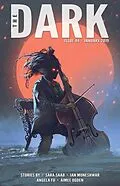 E-Book (epub) The Dark Issue 44 von Sara Saab, Ian Muneshwar, Angela Fu