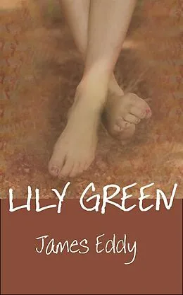 E-Book (epub) Lily Green (Diamonds, #4) von James Eddy