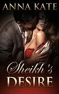 E-Book (epub) Sheikh's Desire von Anna Kate, Jessica Brooke