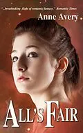 E-Book (epub) All's Fair von Anne Avery