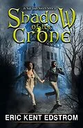 E-Book (epub) Shadow of the Crone (Sal Van Sleen, #3) von Eric Kent Edstrom
