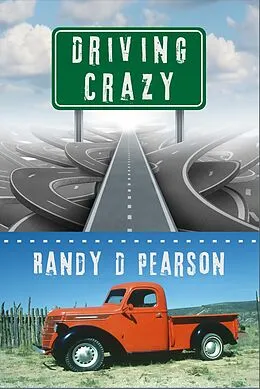 E-Book (epub) Driving Crazy von Randy D Pearson