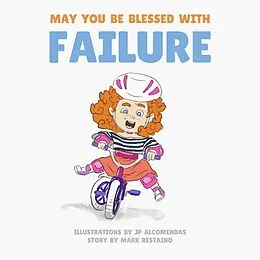 E-Book (epub) May You Be Blessed with Failure von Mark Restaino