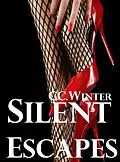 E-Book (epub) Silent Escapes#1 von C. C. Winter