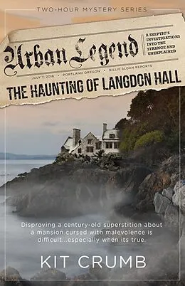 E-Book (epub) Urban Legend: The Haunting of Langdon Hall von Lost Lodge Press