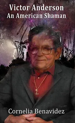 E-Book (epub) Victor Anderson: An American Shaman von Cornelia Benavidez