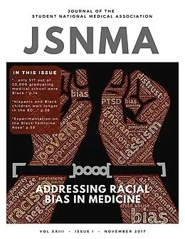 E-Book (epub) JSNMA Fall 2017 Addressing Racial Bias in Medicine von SNMA Publications