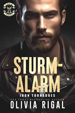 E-Book (epub) Iron Tornadoes - Sturmalarm (Iron Tornadoes MC Romance, #9) von Olivia Rigal