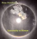 E-Book (epub) Immortality in Moscow von Elena Chernikova