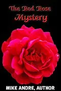 E-Book (epub) The Red Rose Mystery von Michael Andre