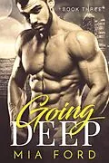 E-Book (epub) Going Deep von Mia Ford