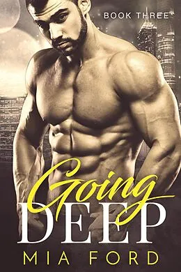 E-Book (epub) Going Deep von Mia Ford