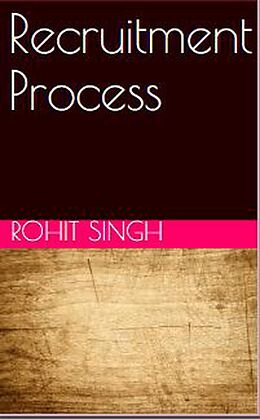 eBook (epub) Recruitment Process de Rohit Singh