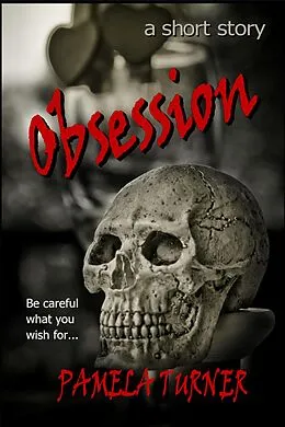 E-Book (epub) Obsession von Pamela Turner