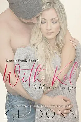 E-Book (epub) With Kol (Daniels Family, #2) von Kl Donn