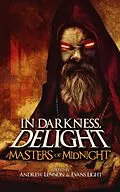 E-Book (epub) Masters of Midnight (In Darkness, Delight, #1) von Josh Malerman, John McNee, Patrick Lacey