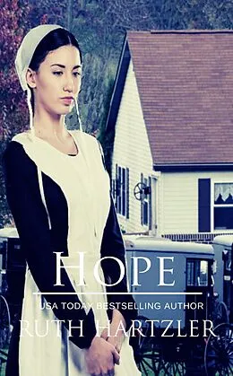 E-Book (epub) Hope: Amish Romance (The Amish Buggy Horse, #2) von Ruth Hartzler