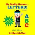 E-Book (epub) My Buddy Knows Letters von Keith Wheeler
