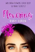 E-Book (epub) Flowering (Blooming Series, #5) von Ruby Loren