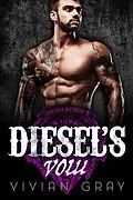 E-Book (epub) Diesel's Vow (Bonebag MC, #2) von Vivian Gray