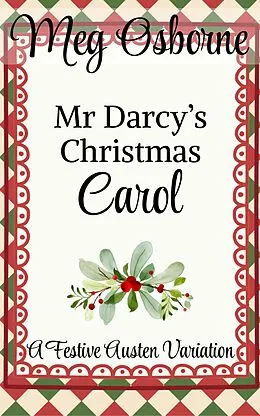 E-Book (epub) Mr Darcy's Christmas Carol von Meg Osborne