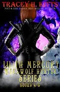E-Book (epub) Lilith Mercury, Werewolf Hunter Series Books 4-5 von Red Dawn