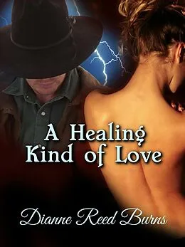 E-Book (epub) A Healing Kind of Love (Finding Love, #9) von Dianne Reed Burns