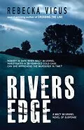 E-Book (epub) Rivers Edge (Macy McVannel, #1) von Rebecka Vigus