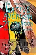 E-Book (epub) The Native American Story Book Volume 2 Stories Of The American Indians For Children von G. W. Mullins