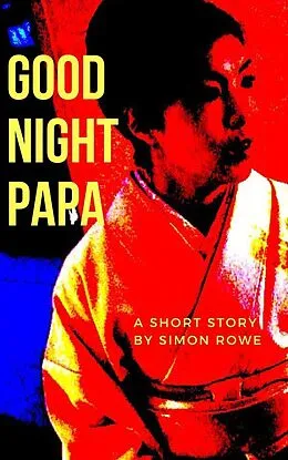 E-Book (epub) Good Night Papa von Simon Rowe