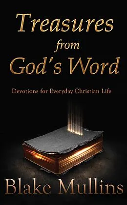 E-Book (epub) Treasures from God's Word von Blake Mullins