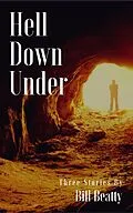 E-Book (epub) Hell Down Under von Bill Beatty